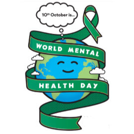 World Mental Health Day - 10th October
